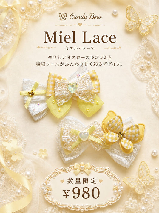 🍋Miel Lace（ミエル・レース